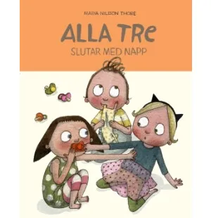 Ruotsinkielinen lastenkirja Alla tre slutar med napp kuva